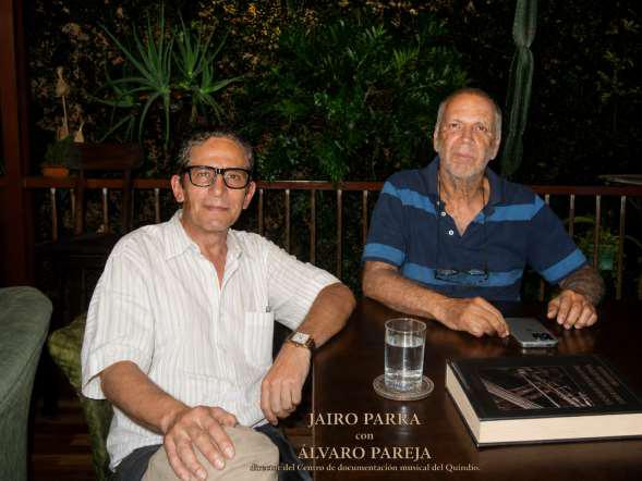 Maestro Jairo Parra Rendón con el sociólogo Álvaro Pareja Castro